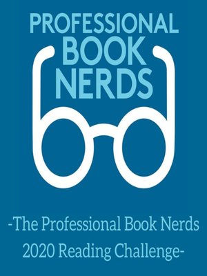 cover image of The Professional Book Nerds 2020 Reading Challenge